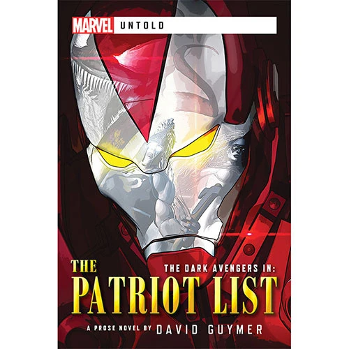 Dark Avengers Novel: The Patriot List (Clearance) 3 Dark Avengers Novel: The Patriot List (Clearance)