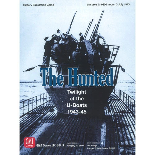 GMT Games The Hunted: Twilight Of The U-Boats, 1943-45 3 GMT Games The Hunted: Twilight Of The U-Boats, 1943-45