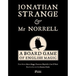 Jonathan Strange & Mr. Norrell: A Board Game Of English Magic