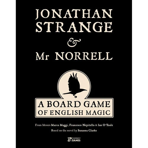 Jonathan Strange & Mr. Norrell: A Board Game Of English Magic 3 Jonathan Strange & Mr. Norrell: A Board Game Of English Magic